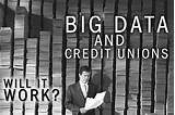 Pictures of Big Credit Unions