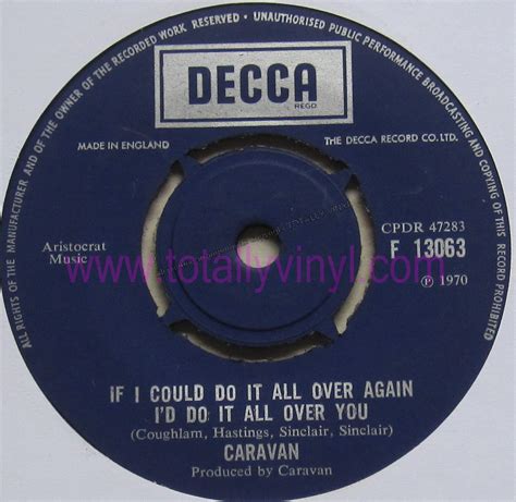 Totally Vinyl Records Caravan If I Could Do It All Over Again Id