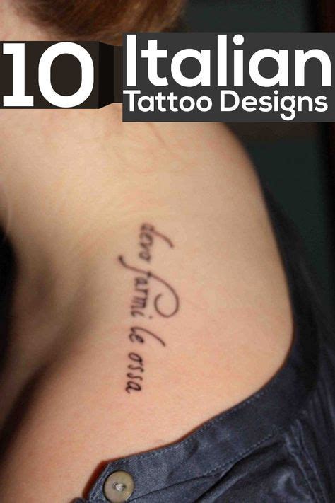 10 Exquisite Italian Tattoo Designs Italian Tattoos Italian Quote