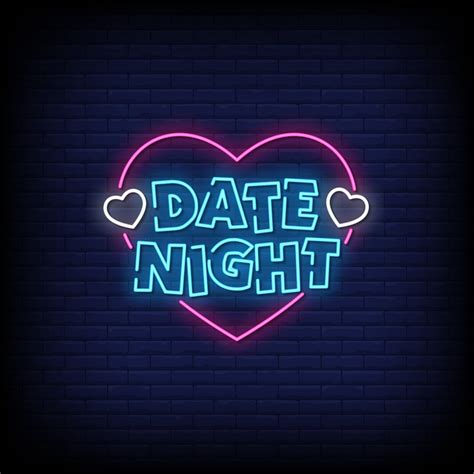 Date Night Neon Signs Style Text Vector 2413467 Vector Art At Vecteezy
