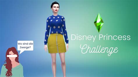 Disney Princess Challenge Die Vorbereitungen Lets Try The Sims 4