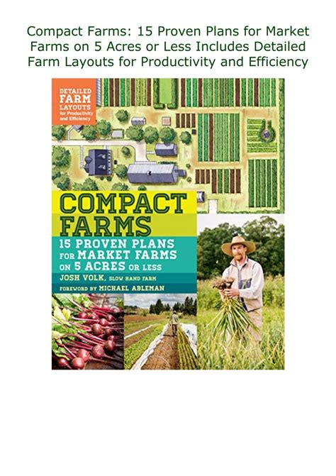 ️PDF⚡️ Compact Farms: 15 Proven Plans for Market Farms on 5 Acres or