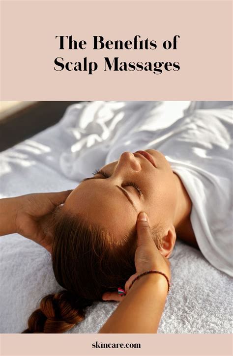 What Are The Benefits Of A Scalp Massage By Loréal Scalp Massage Skin Care