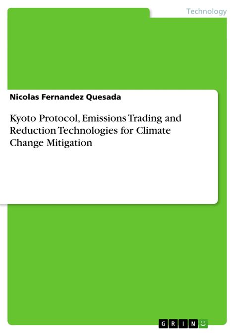 Kyoto Protocol Emissions Trading And Reduction Technologies For