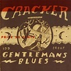Gentleman's Blues by Cracker: Amazon.co.uk: CDs & Vinyl