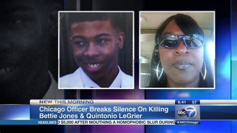 Chicago Police Officer Who Killed Quintonio Legrier Bettie Jones