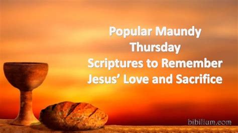 Popular Maundy Thursday Quotes To Remember Jesus Love And Sacrifice