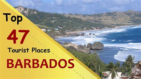 Barbados Top 47 Tourist Places Barbados Tourism Youtube