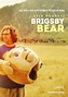 Brigsby Bear | PosterSpy