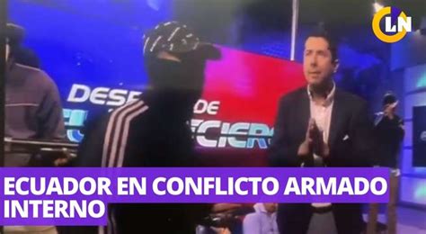 Ecuador Bajo Ataque Todo Lo Que Se Sabe Sobre El Inicio Del Conflicto