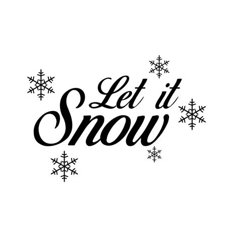 Let Is Snow Snowflakes Christmas Graphics Svg Dxf Eps Png Cdr Ai Pdf