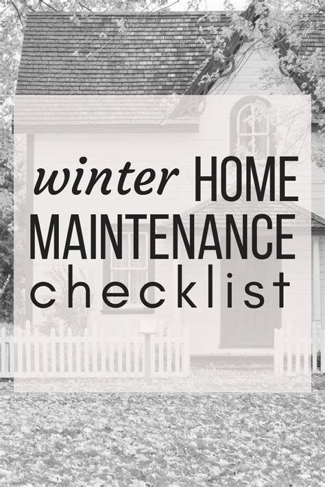 Winter Home Maintenance Checklist All Of The Things You Should Tackle