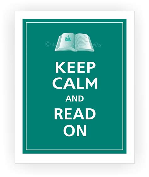 Keep Calm And Read On Print 11x14 Featured Color By Posterpop