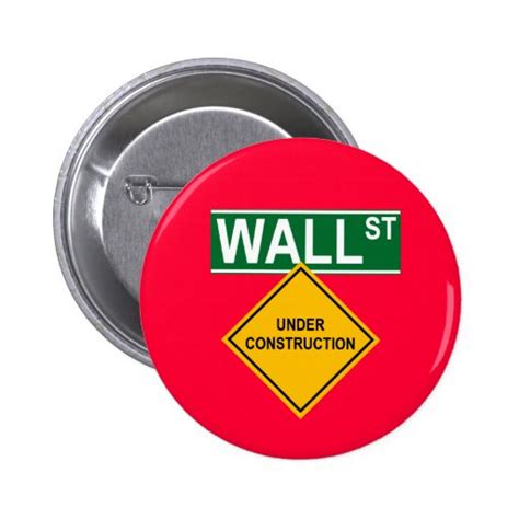 Wall Street Under Construction Pins Zazzle