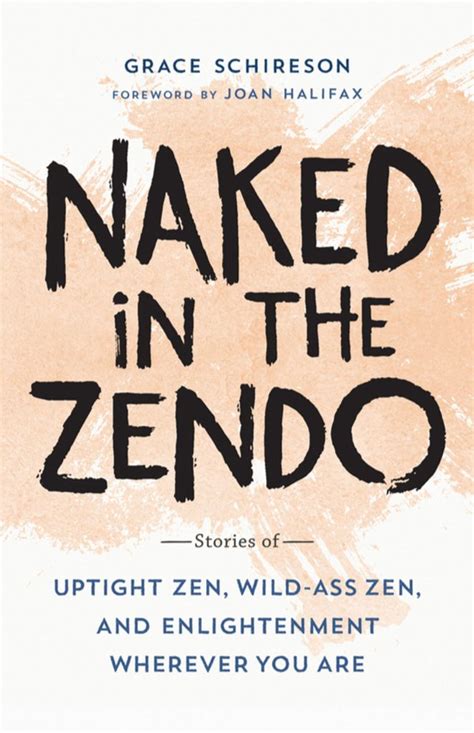 Zen And Humiliation Naked In The Zendo Tricycle The Buddhist Review