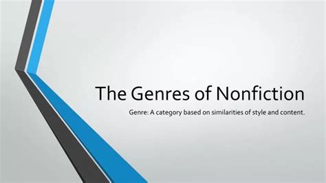 Ppt The Genres Of Nonfiction Powerpoint Presentation Free Download