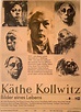 Käthe Kollwitz | Kathe Kollwitz, Bilder eines Lebens (Pictures of a ...