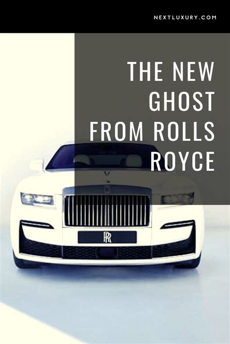 The New Ghost From Rolls Royce Next Luxury Rolls Royce Royce New