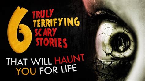 6 Truly Terrifying Scary Stories That Will Haunt You For
