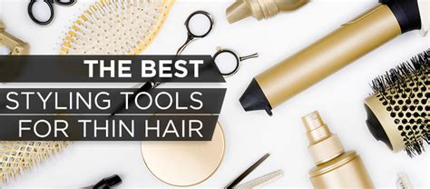 Choosing The Best Hair Styling Tools For Fine Hair Toppik Hair Blog