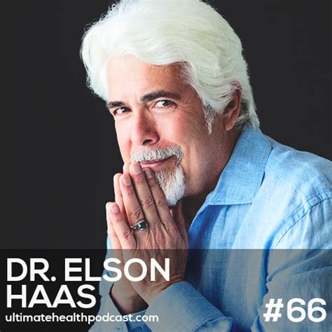 066 Dr Elson Haas Nutrition The Foundation Of Health Stop Stress