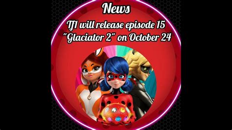 Miraculous Ladybug New Episode Titles With Release Date Youtube