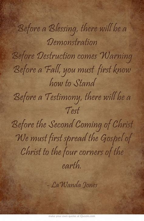 Before a Blessing, there will be a Demonstration Before...
