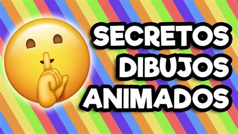 Secretos De Dibujos Animados Youtube