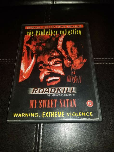 The Vanbebber Collection Rare Dvd Roadkill And My Sweet Satan Collectors Edition Ebay
