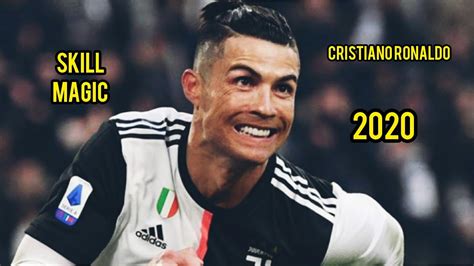 Cristiano Ronaldo 2020 Magic Skill And Goalcr7 Youtube