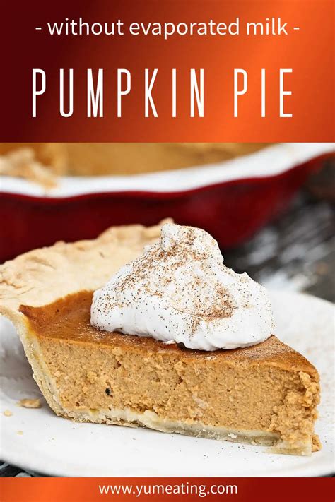 Pumpkin Pie Without Evaporated Milk Easy Homemade Recipe Yum Eating