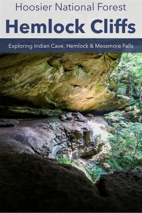 Exploring Indian Cave And Messmore Falls Within Hemlock Cliffs Hoosier