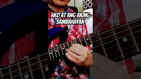 Ako At Ang Aking Sambahayan Chords Chordify