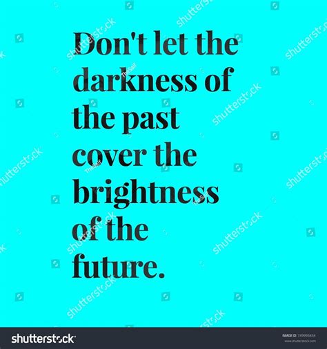 Inspirational Motivational Quote Stock Photo 749993434 Shutterstock