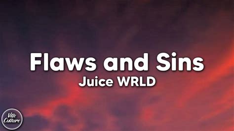 Juice Wrld Flaws And Sins Lyrics Youtube