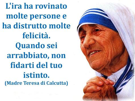 Frasi Di Madre Teresa Di Calcutta Sull Amore