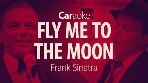 Caraoke Frank Sinatra Fly Me To The Moon Embromation 28 Youtube