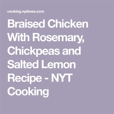 braised chicken with rosemary chickpeas and salted lemon recipe recipe braised chicken