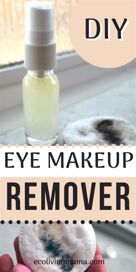 The Best Diy Eye Makeup Remover Easy Natural Beauty Diy Eco Living Mama