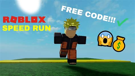 Naruto 💰 Free Code Real Roblox Speed Run Youtube