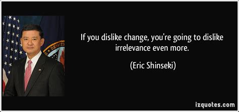 Eric Shinsekis Quotes Famous And Not Much Sualci Quotes 2019