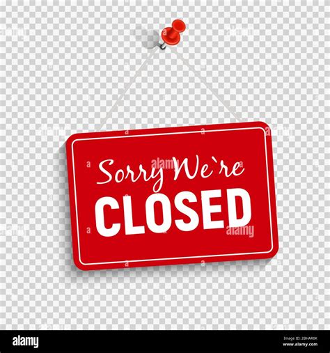Sorry We Are Closed Sign Vector Illustration Stock Vector Image And Art