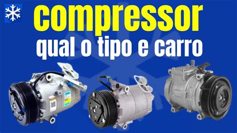 Compressor Do Ar Condicionado Automotivo Marcas E Modelos Youtube