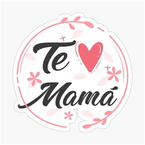 Pegatina Brillante Te Quiero Mamá De Lodean En 2020 Imprimibles Del Día De Las Madres
