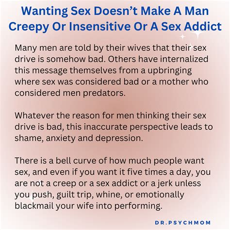 Wanting Sex Doesnt Make A Man Creepy Or Insensitive Or A Sex Addict By Dr Samantha Rodman