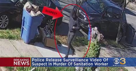 Philadelphia Police Release Video Of Suspect Wanted In Fatal Sanitation