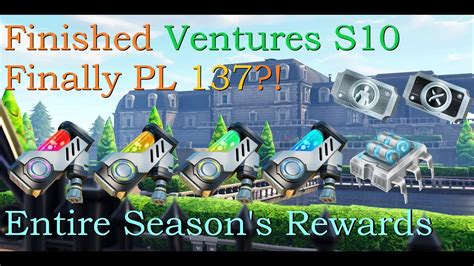All Rewards For Finishing Ventures Season 10 Fortnite Stw Youtube