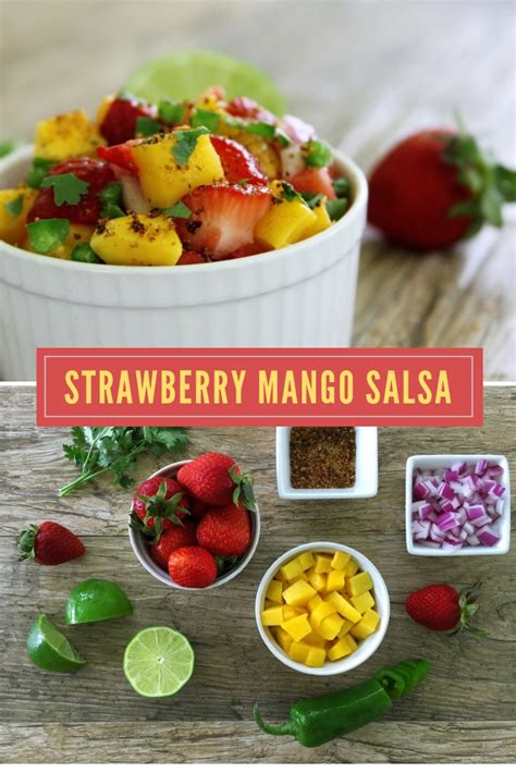 Strawberry And Mango Salsa