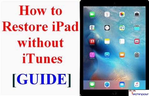 Guide How To Restore Ipad Without Itunes Easy Methods