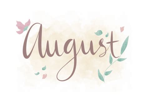 Hola Mes De Agosto Hand Lettering Png Con Flores Png Hola Agosto